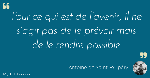 Citation Antoine De Saint Exupery