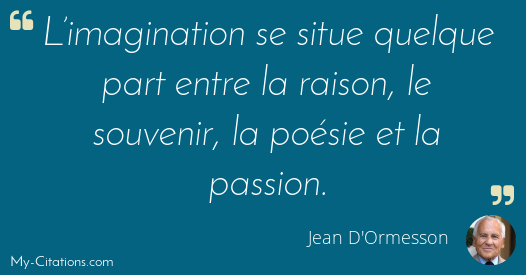 Citation Jean D Ormesson