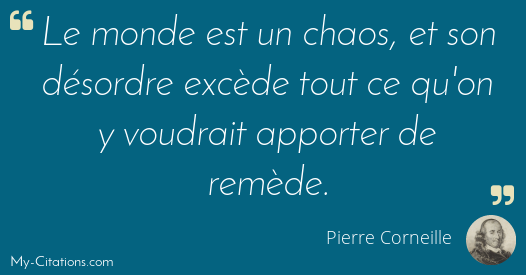 Citation Pierre Corneille