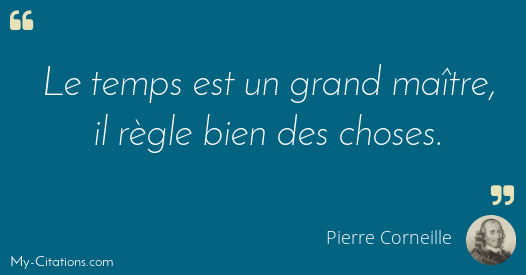 Citation Pierre Corneille