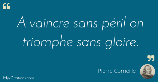 Citation Pierre Corneille