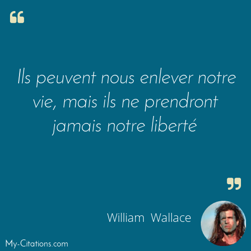 Citation William Wallace