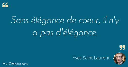 Citation Yves Saint Laurent